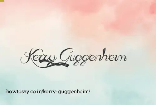 Kerry Guggenheim