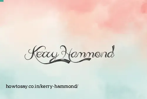 Kerry Hammond