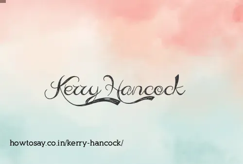 Kerry Hancock