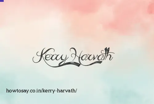 Kerry Harvath