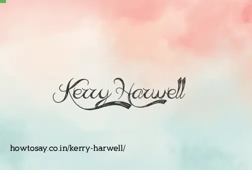 Kerry Harwell
