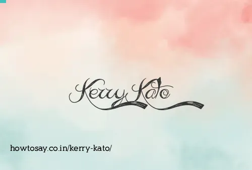 Kerry Kato