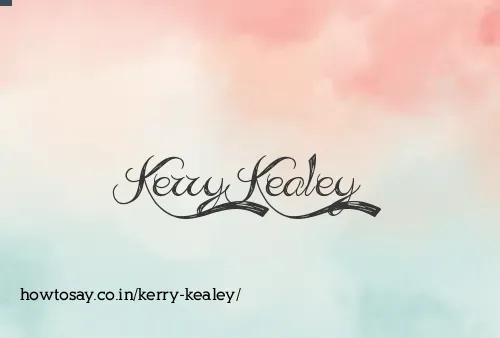 Kerry Kealey
