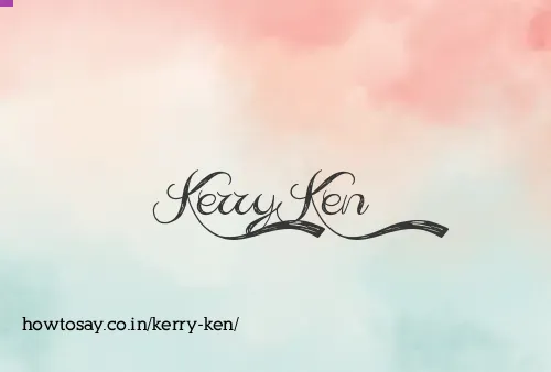 Kerry Ken