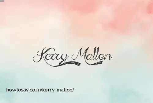 Kerry Mallon