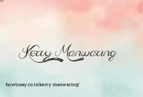Kerry Manwaring
