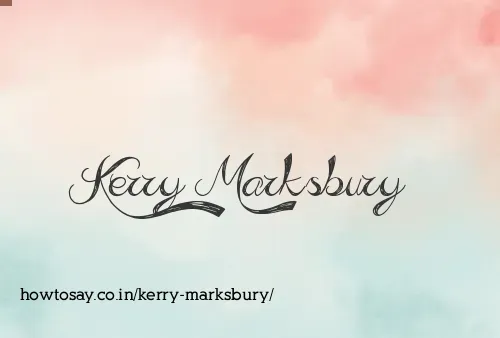 Kerry Marksbury