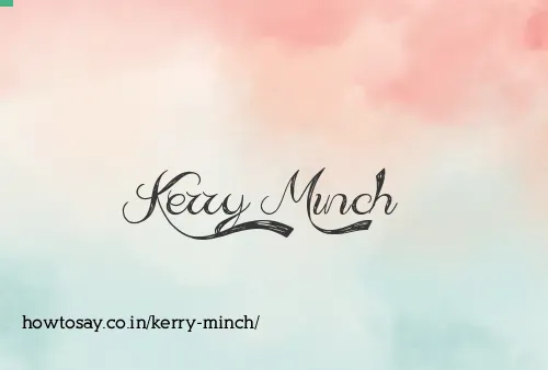 Kerry Minch