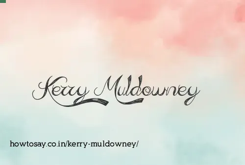Kerry Muldowney