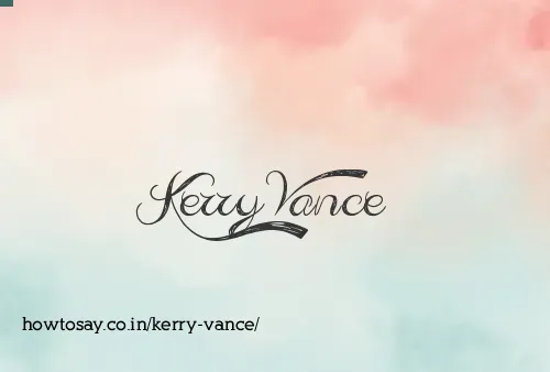 Kerry Vance