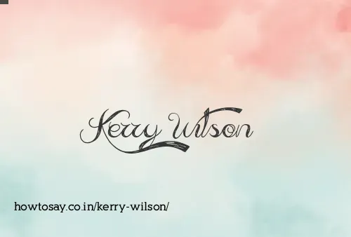 Kerry Wilson