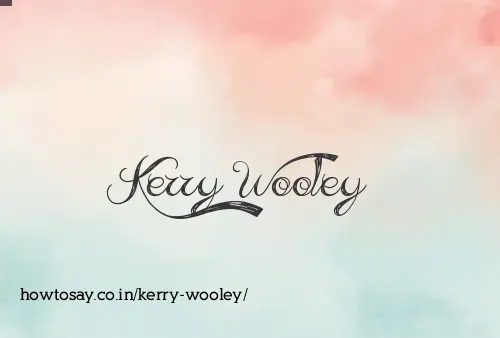 Kerry Wooley