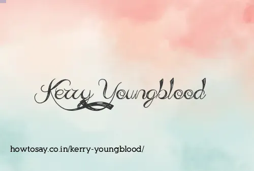 Kerry Youngblood