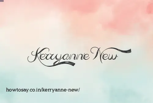 Kerryanne New