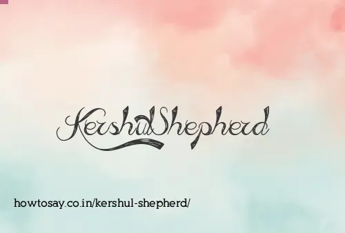 Kershul Shepherd