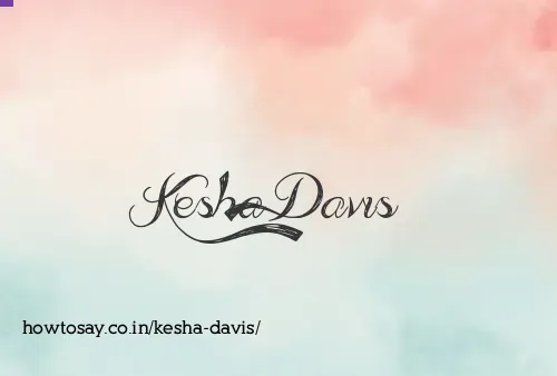 Kesha Davis