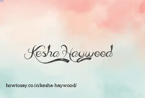 Kesha Haywood