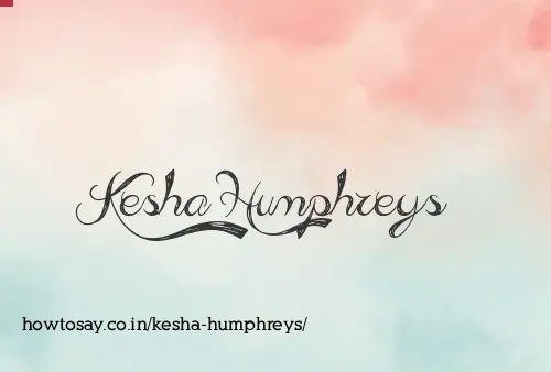 Kesha Humphreys