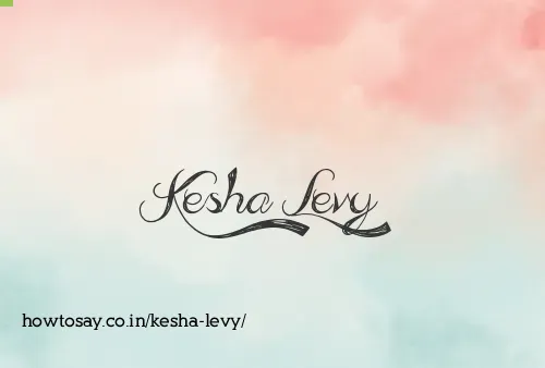 Kesha Levy