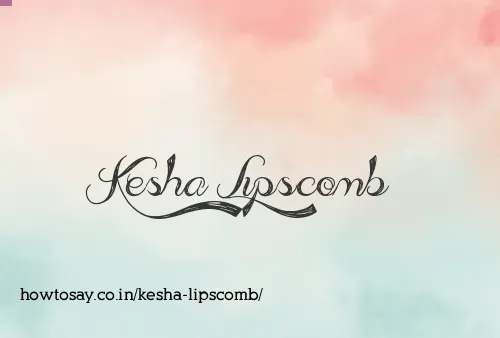 Kesha Lipscomb