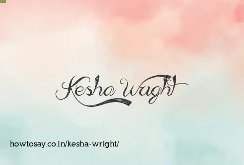 Kesha Wright