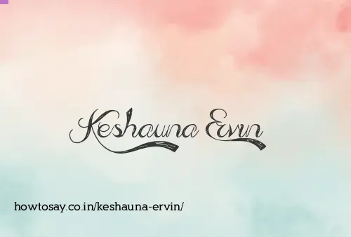 Keshauna Ervin