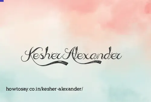 Kesher Alexander