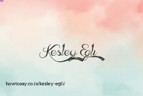 Kesley Egli