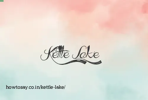 Kettle Lake