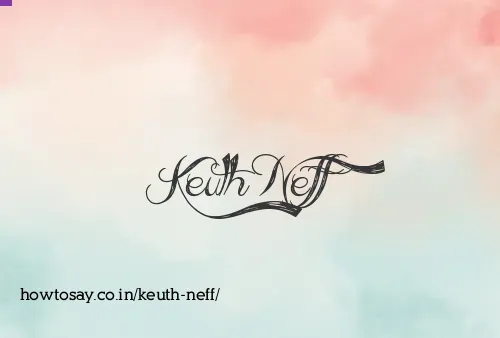 Keuth Neff