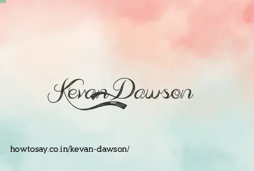 Kevan Dawson
