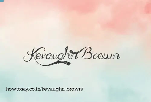 Kevaughn Brown
