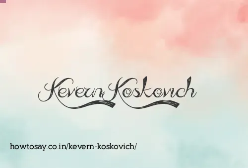 Kevern Koskovich