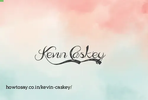 Kevin Caskey