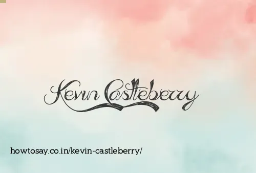 Kevin Castleberry