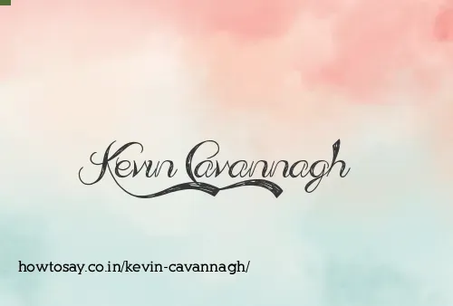 Kevin Cavannagh