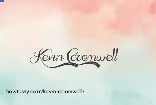 Kevin Ccromwell