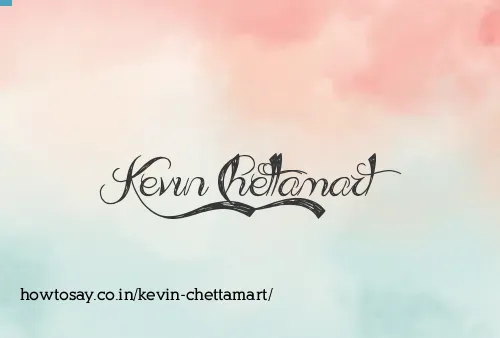 Kevin Chettamart