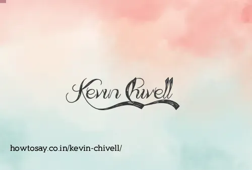 Kevin Chivell