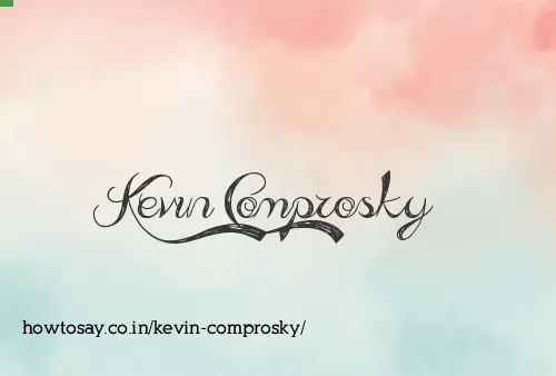 Kevin Comprosky
