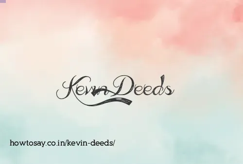 Kevin Deeds