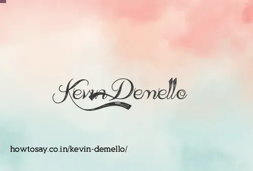 Kevin Demello
