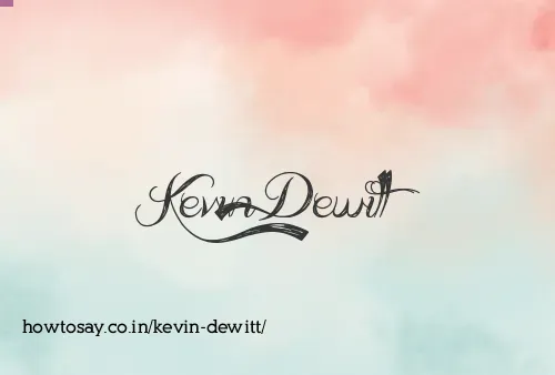 Kevin Dewitt