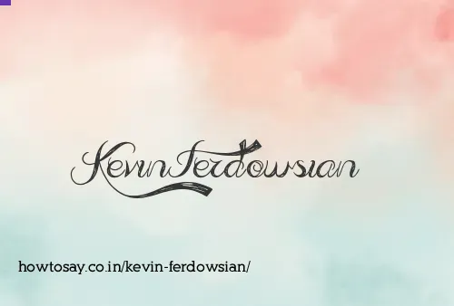 Kevin Ferdowsian