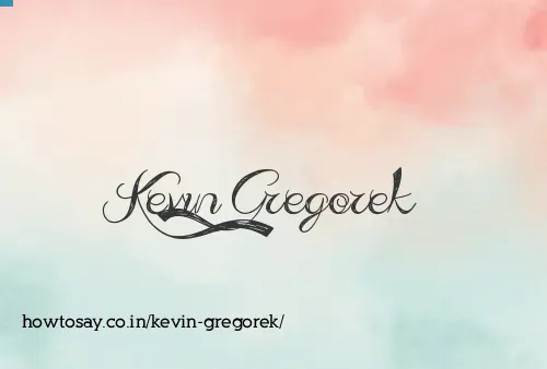 Kevin Gregorek