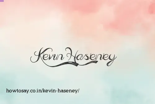 Kevin Haseney
