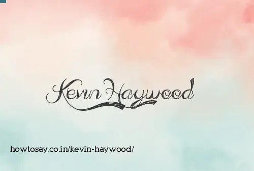 Kevin Haywood