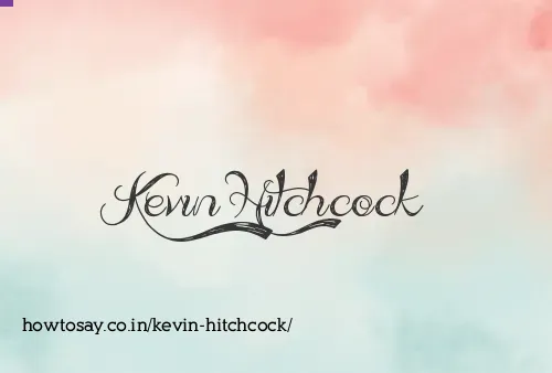 Kevin Hitchcock