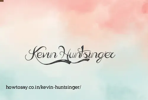 Kevin Huntsinger