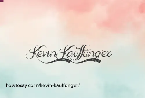 Kevin Kauffunger